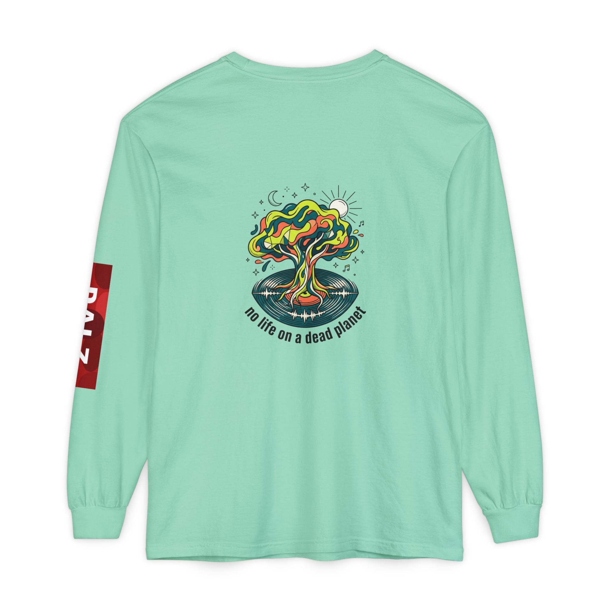 No Life on a Dead Planet Long Sleeve T-Shirt — Eco Tree Graphic
